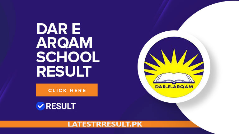 Dar e Arqam School Result