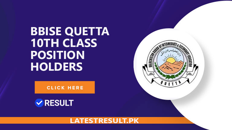 BBISE Quetta 10th Class Position Holders 2024