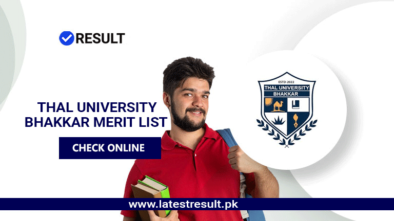 Thal University Bhakkar Merit List